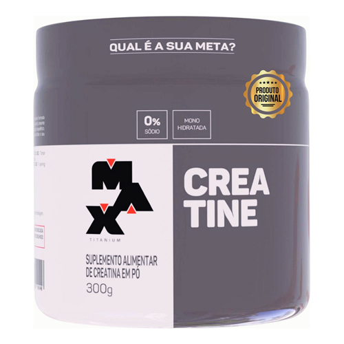Creatina Monohidratada 100% Pura 300g - Max Titanium Sabor Sem sabor
